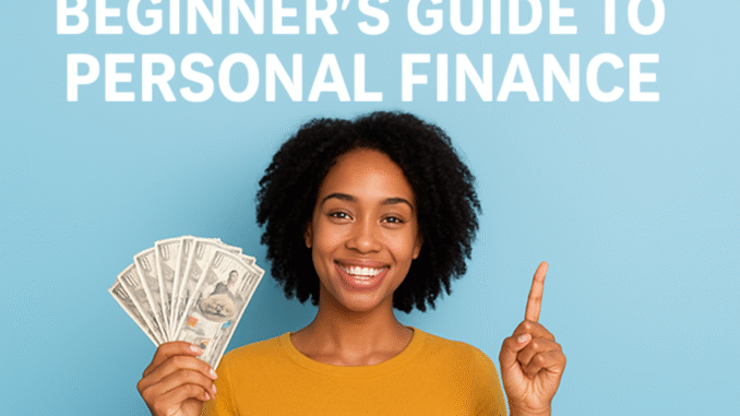 How to Manage, Save, and Grow Your Money